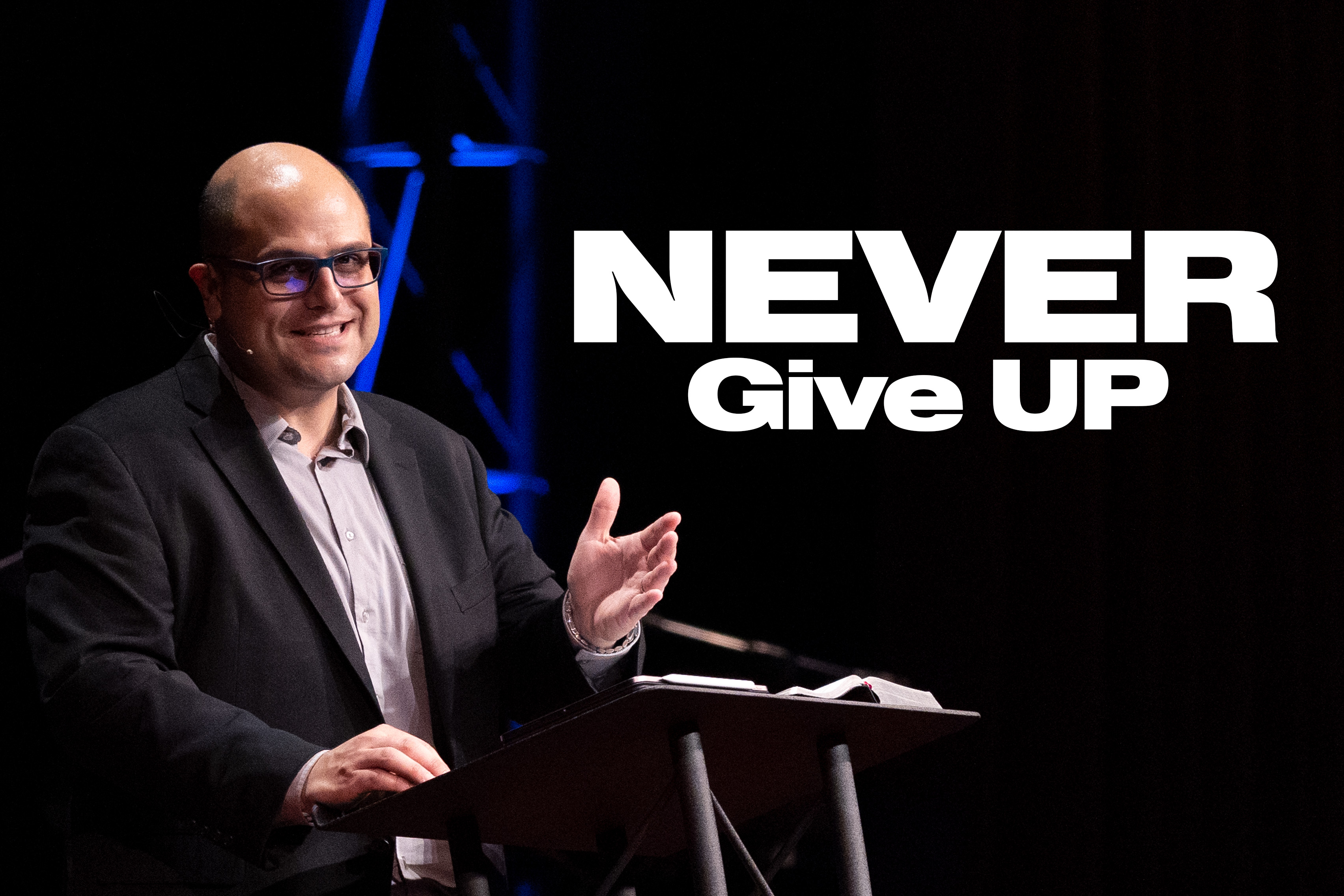 Never Give Up