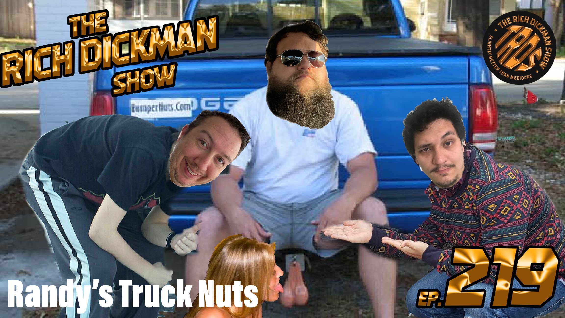 Episode 219 - Randy's Truck Nuts
