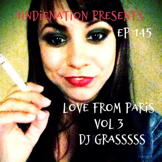 1 Indie Nation Episode 145 Love from Paris Vol 3