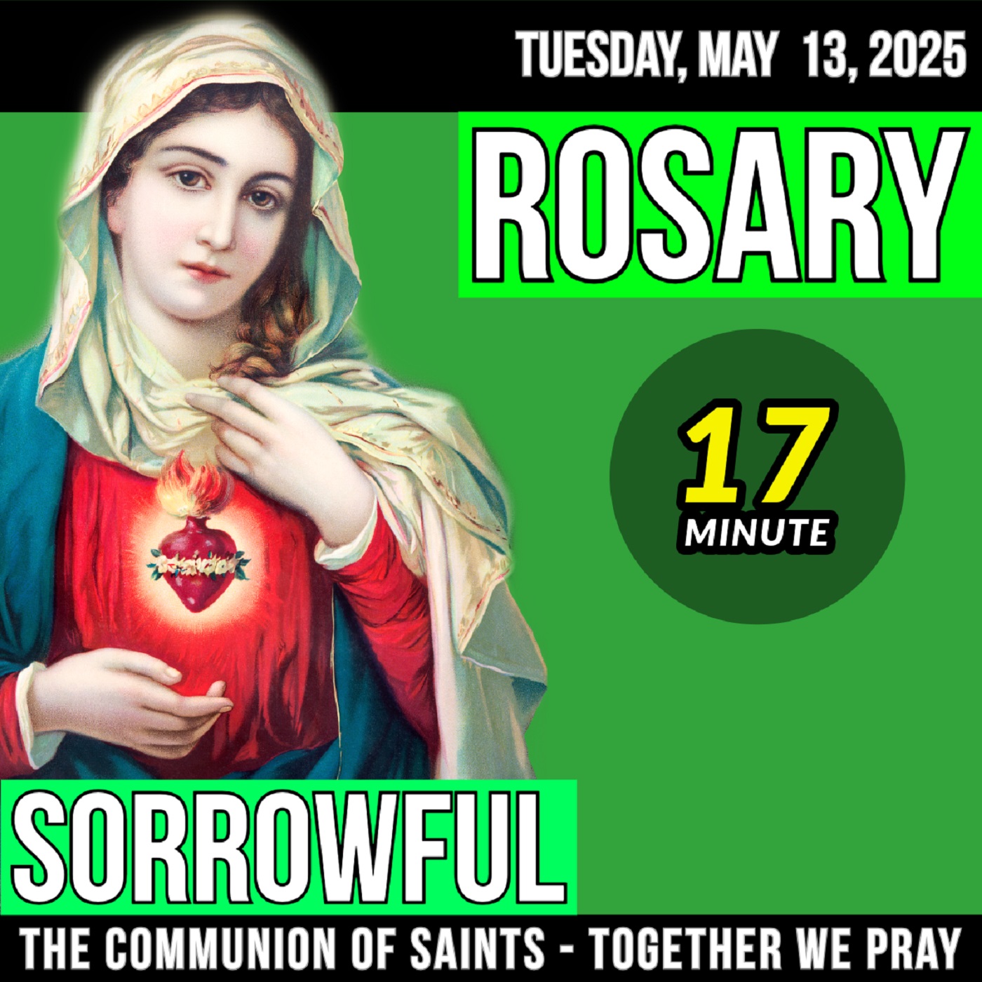 LISTEN - ROSARY TUESDAY - Theme: HEARTS ABLAZE