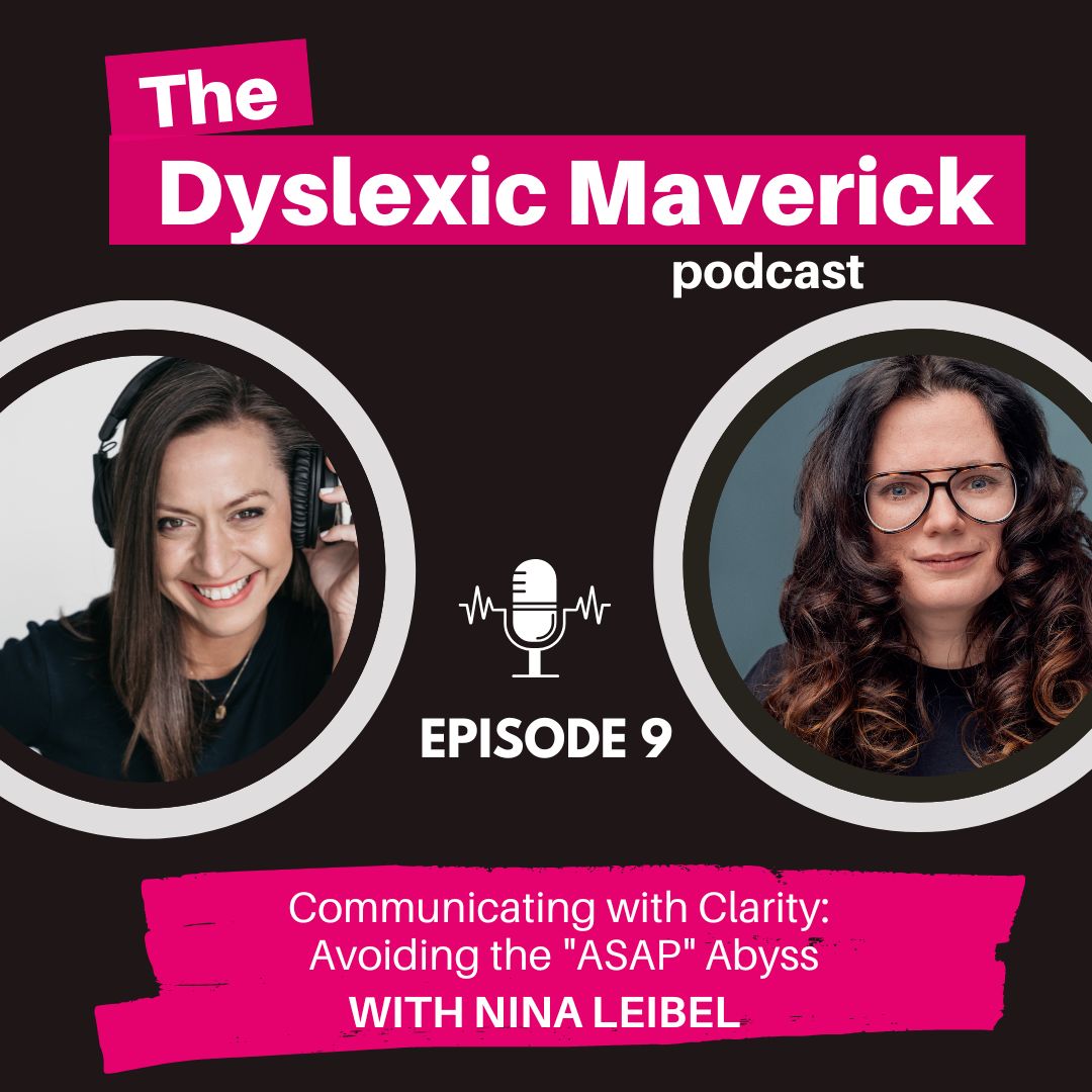 The Dyslexic Maverick with Nancy Disbrow