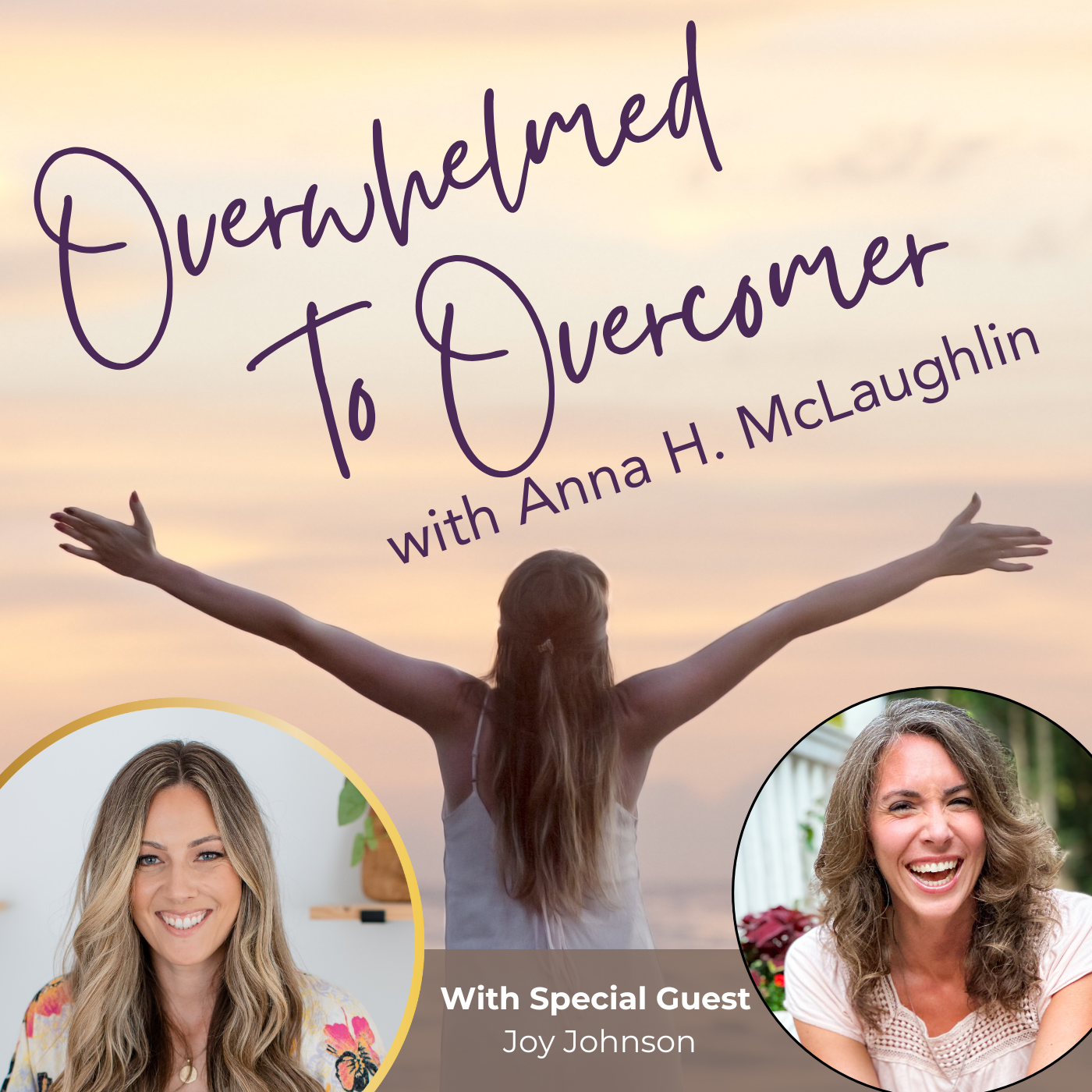 Overwhelmed to Overcomer