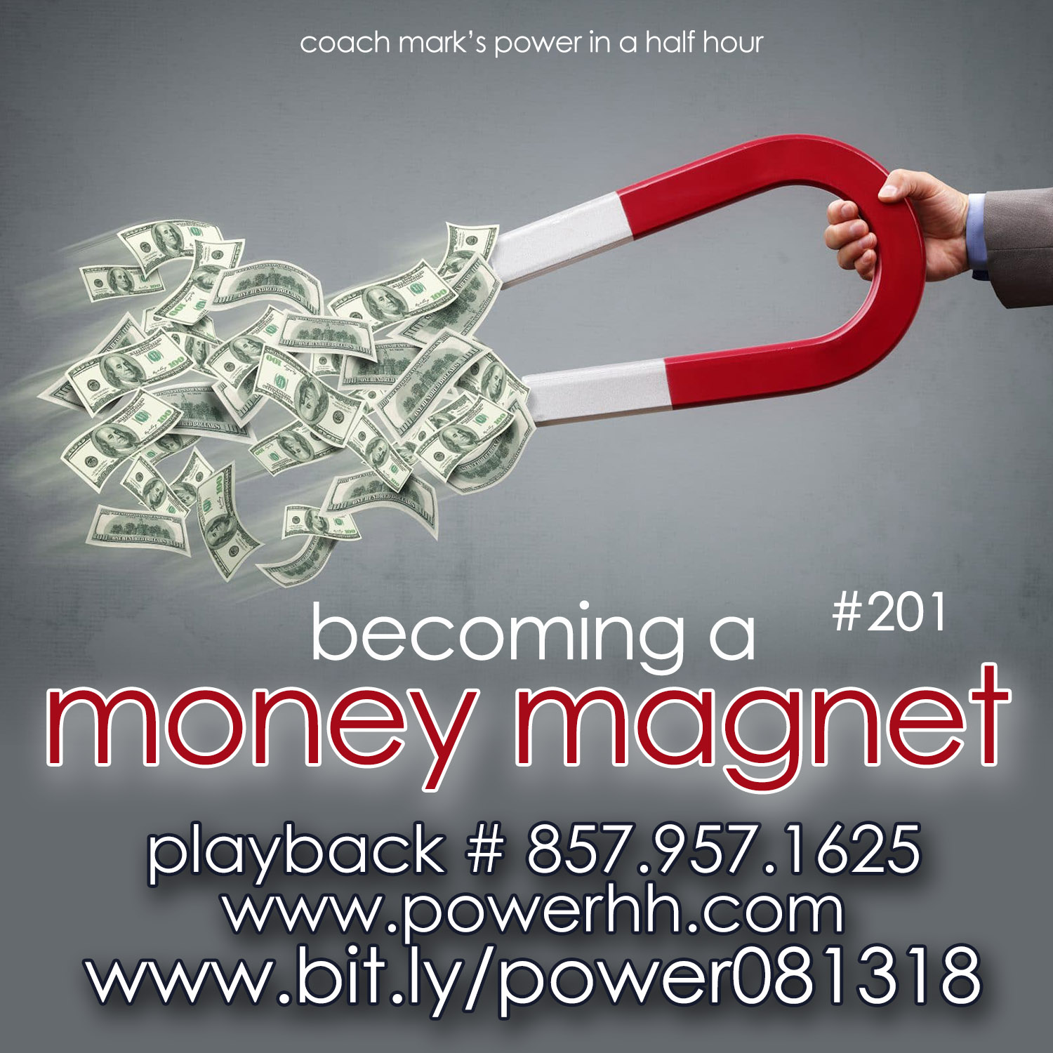 Episode 201: Becoming A Money Magnet