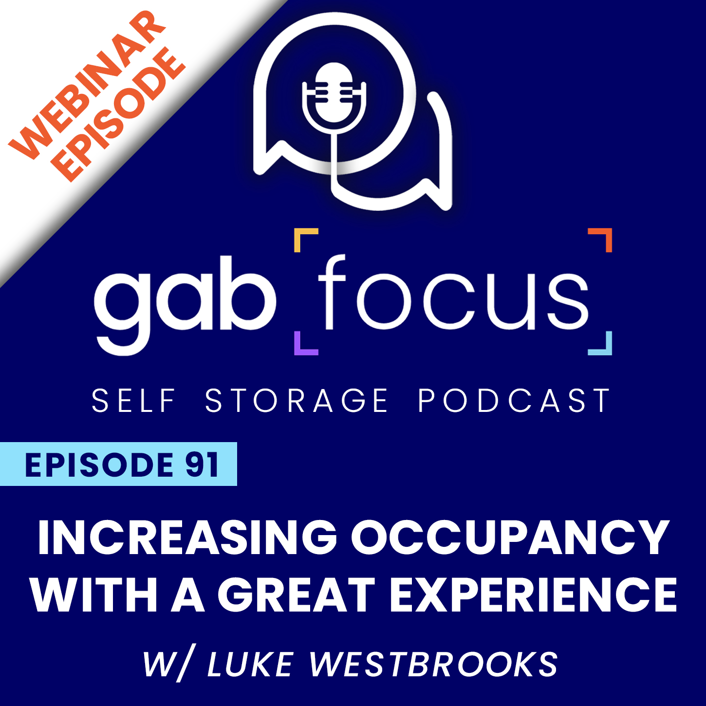 Gabfocus Self Storage Podcast