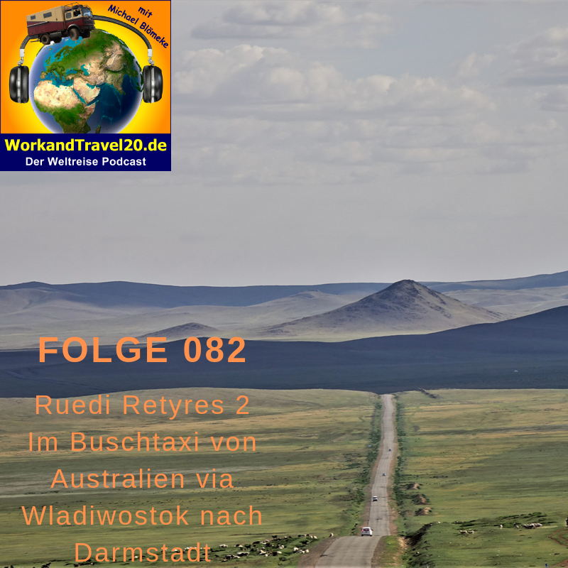 WorkandTravel20.de der Weltreise Podcast