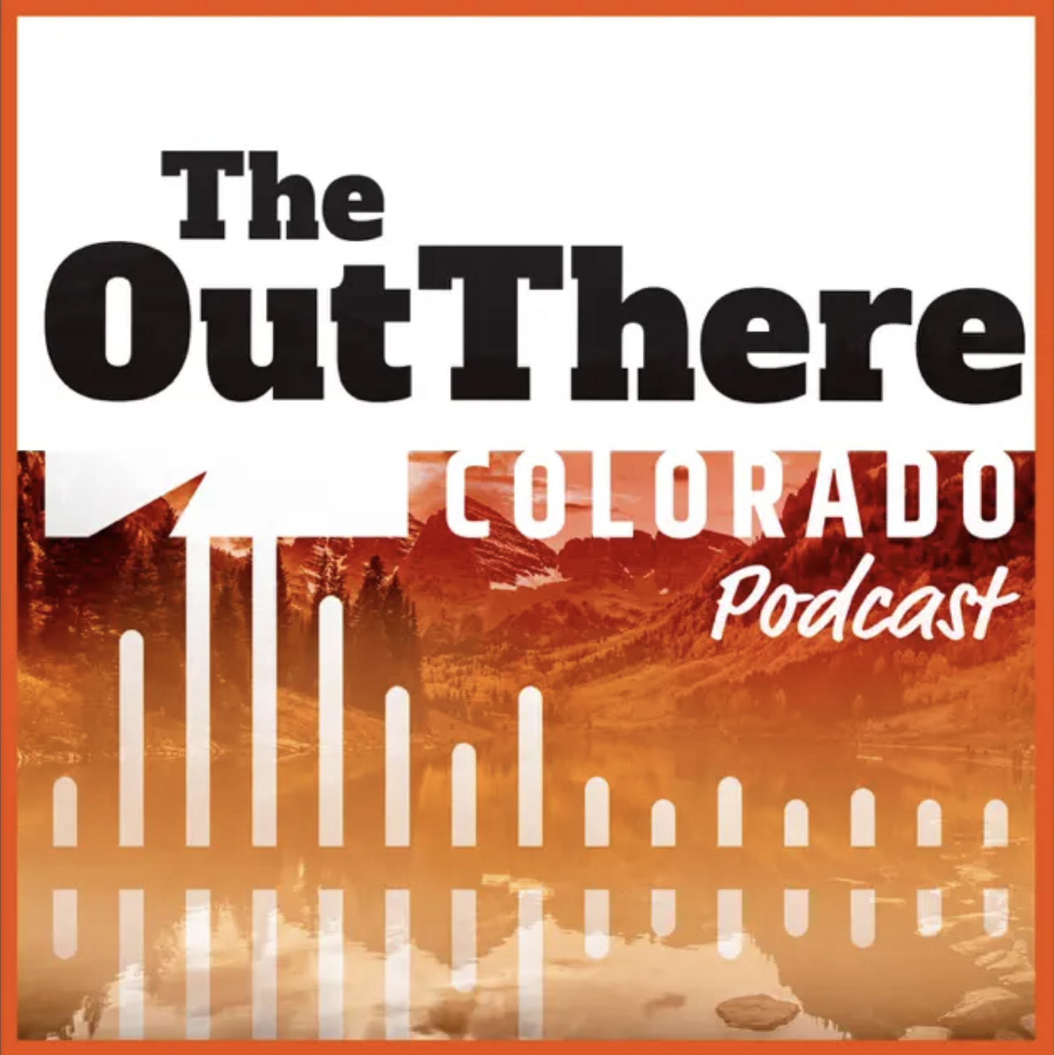 The OutThere Colorado Podcast