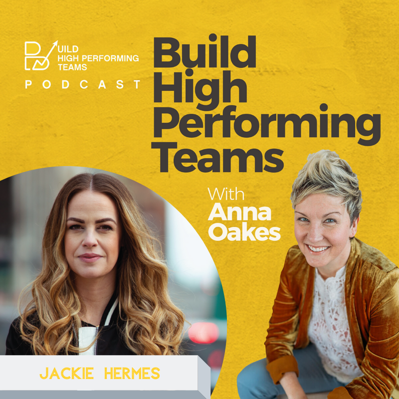 Build High Performing Teams Podcast