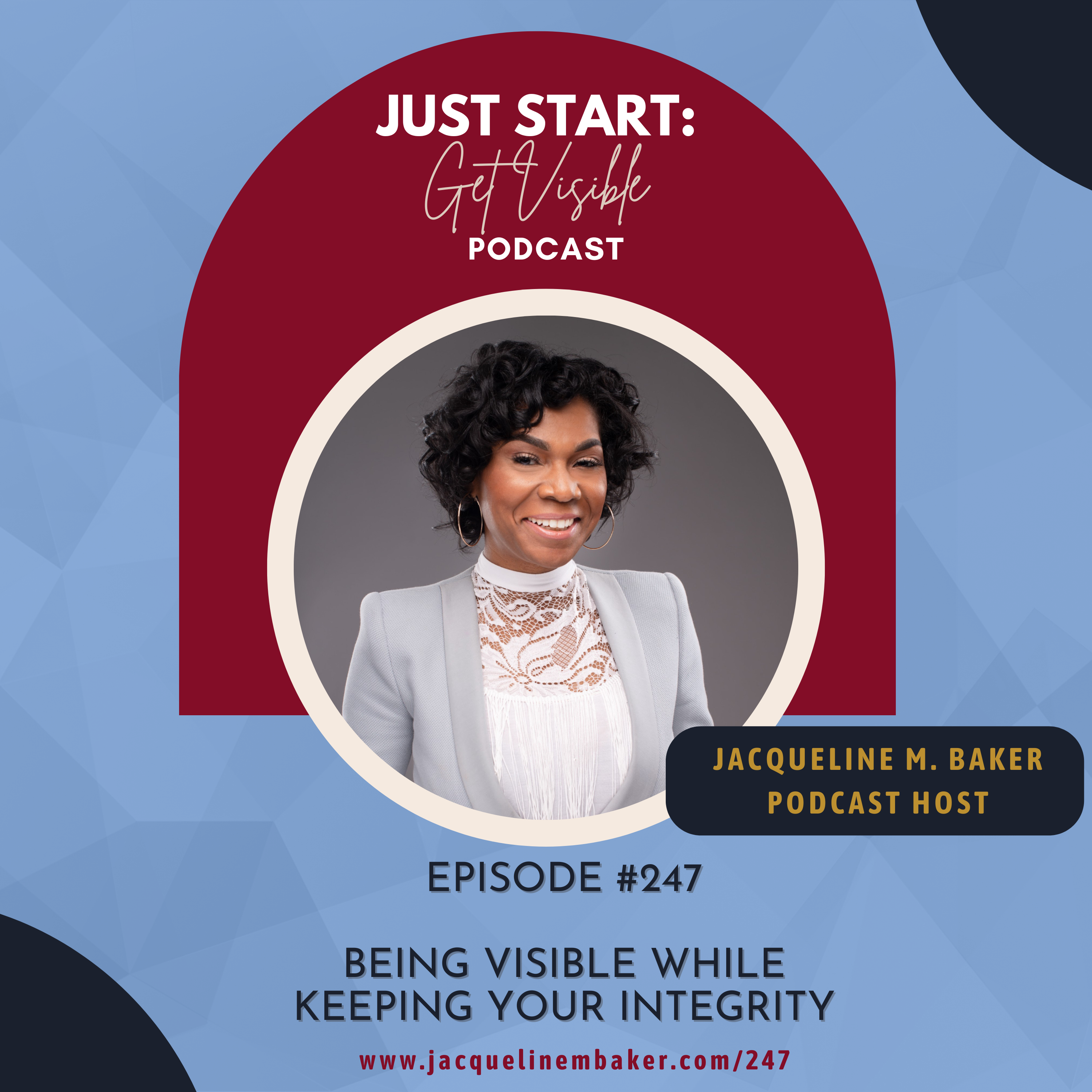 Being Visible While Keeping Your Integrity