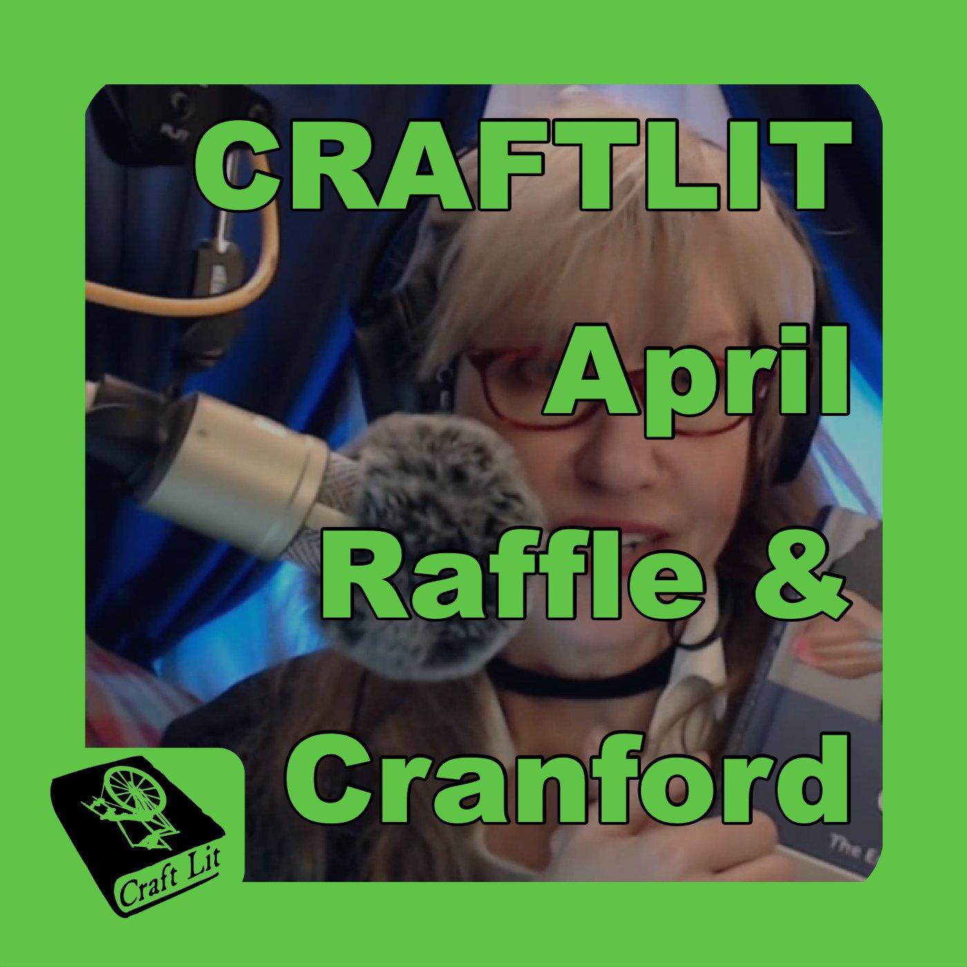 UPDATE: April Raffle and Cranford Start Date