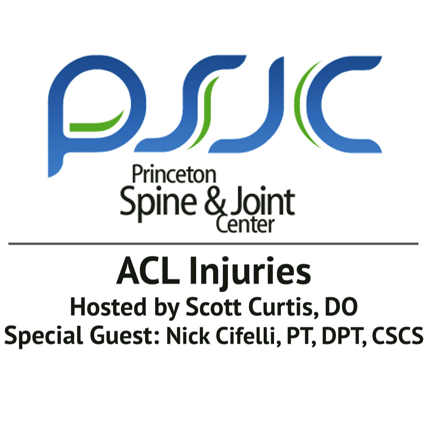 ACL Injuries - Princeton Spine & Joint Center Podcast