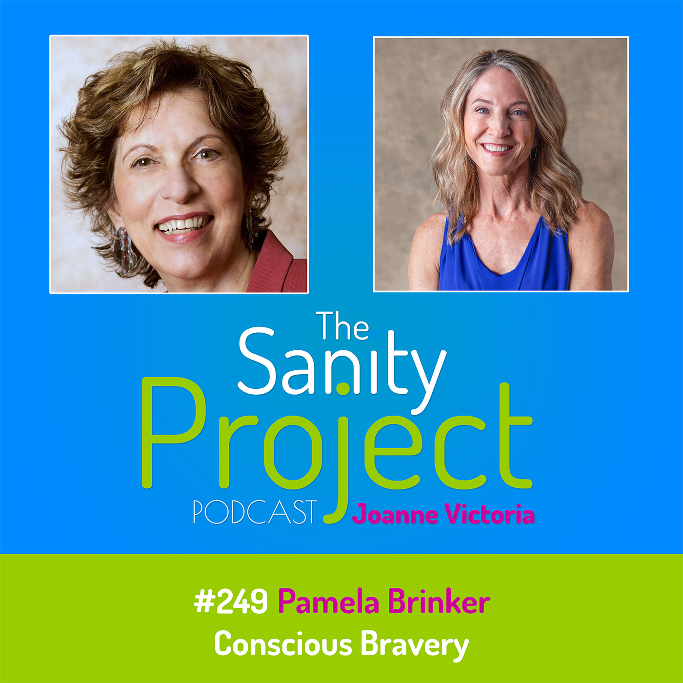 The Sanity Project Podcast
