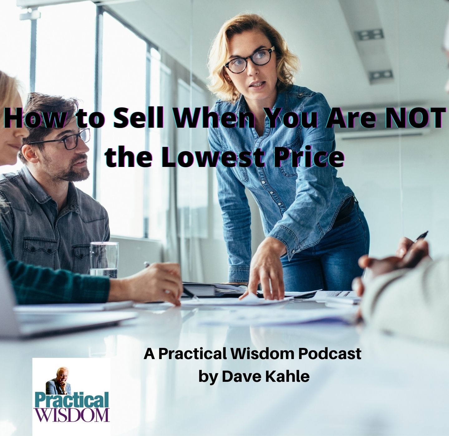 Practical Wisdom from Kahle Way Sales Systems