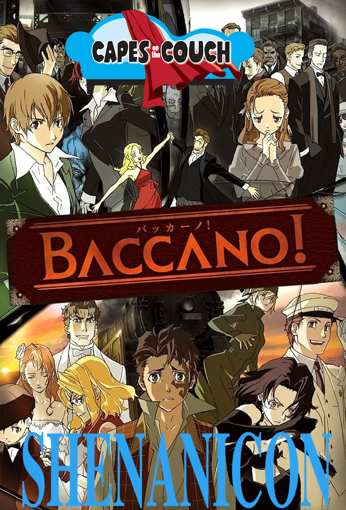 Issue 191 - Baccano! (Live Shenanicon Panel)