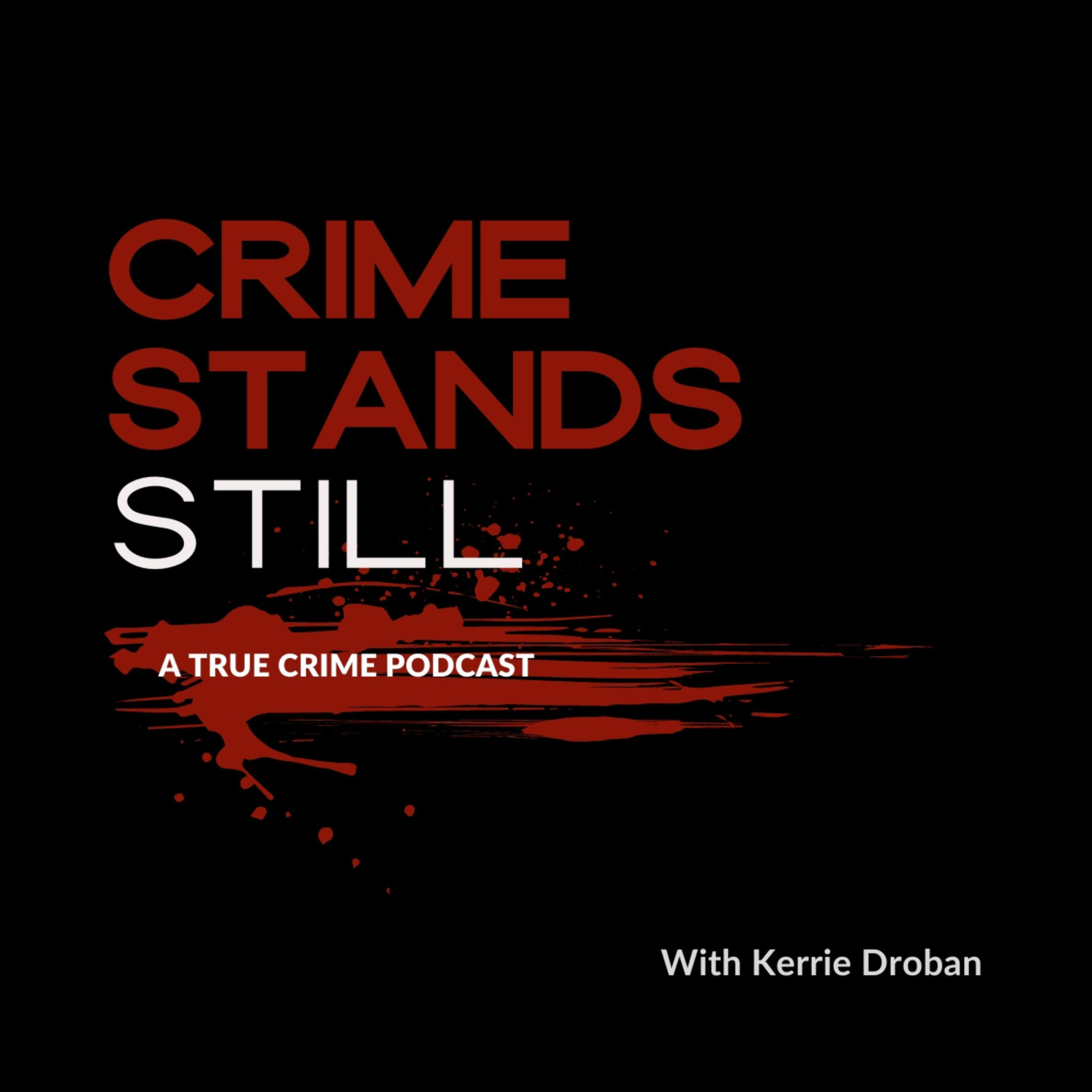 CRIME STANDS STILL