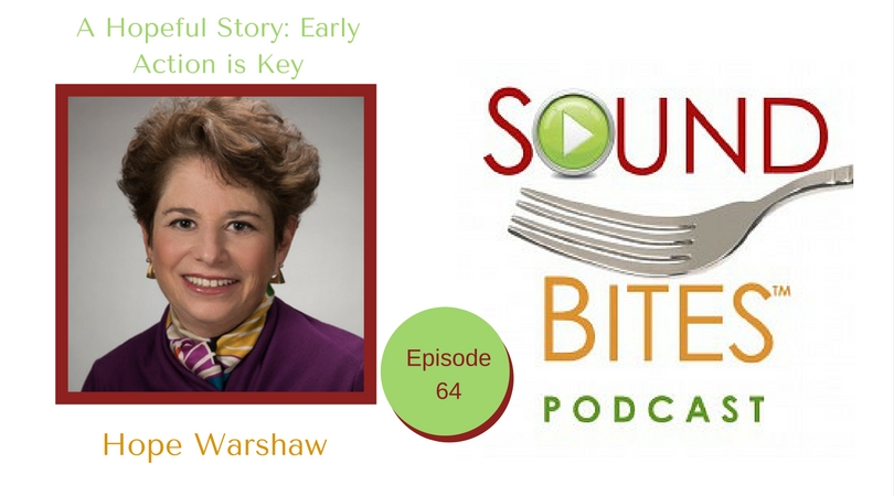 cover of episode 064: A Hopeful Story: Early Action is Key in Diabetes – Hope Warshaw