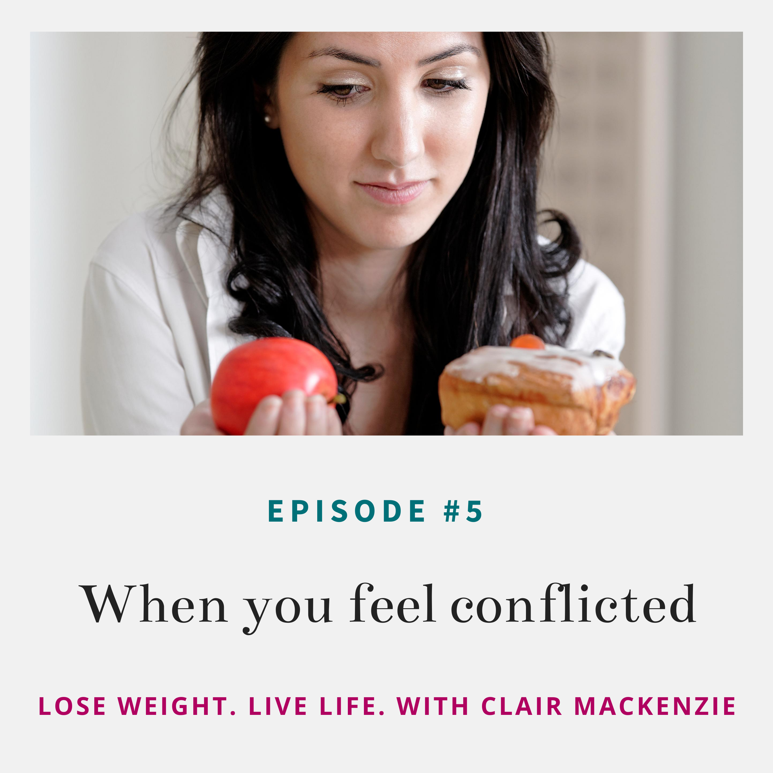Lose Weight. Live Life. Podcast
