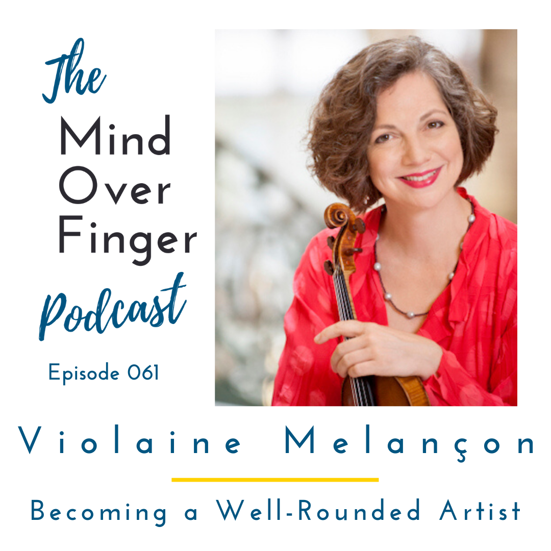 061 Violaine Melançon: Becoming a Well-Rounded Artist