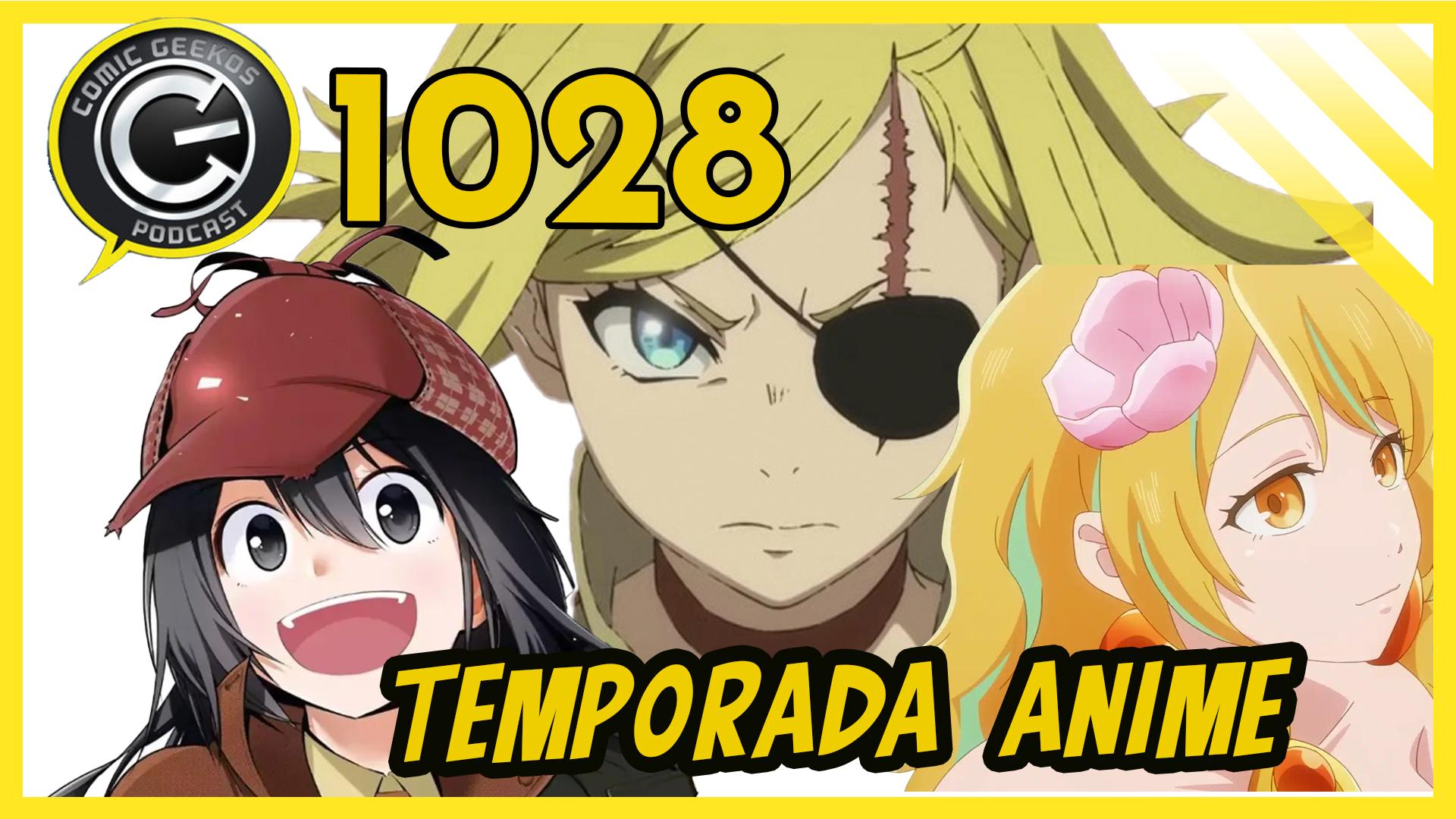 CG1028 - Temporada de Anime CG1028 - Temporada de Anime