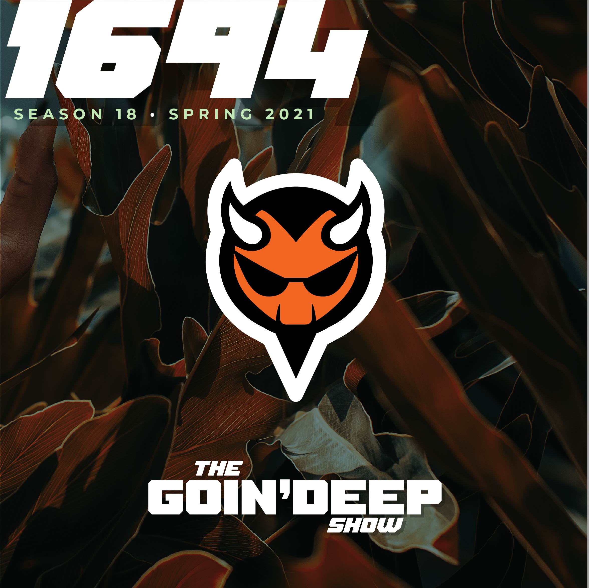 Goin’ Deep Show 1694: Long John Silver lot lizard