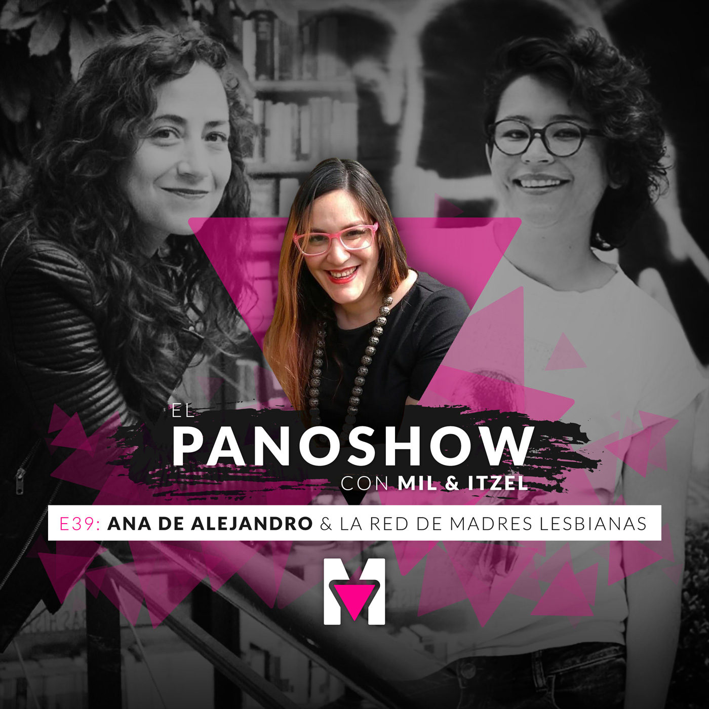 Ana de Alejandro y la red de madres lesbianas.