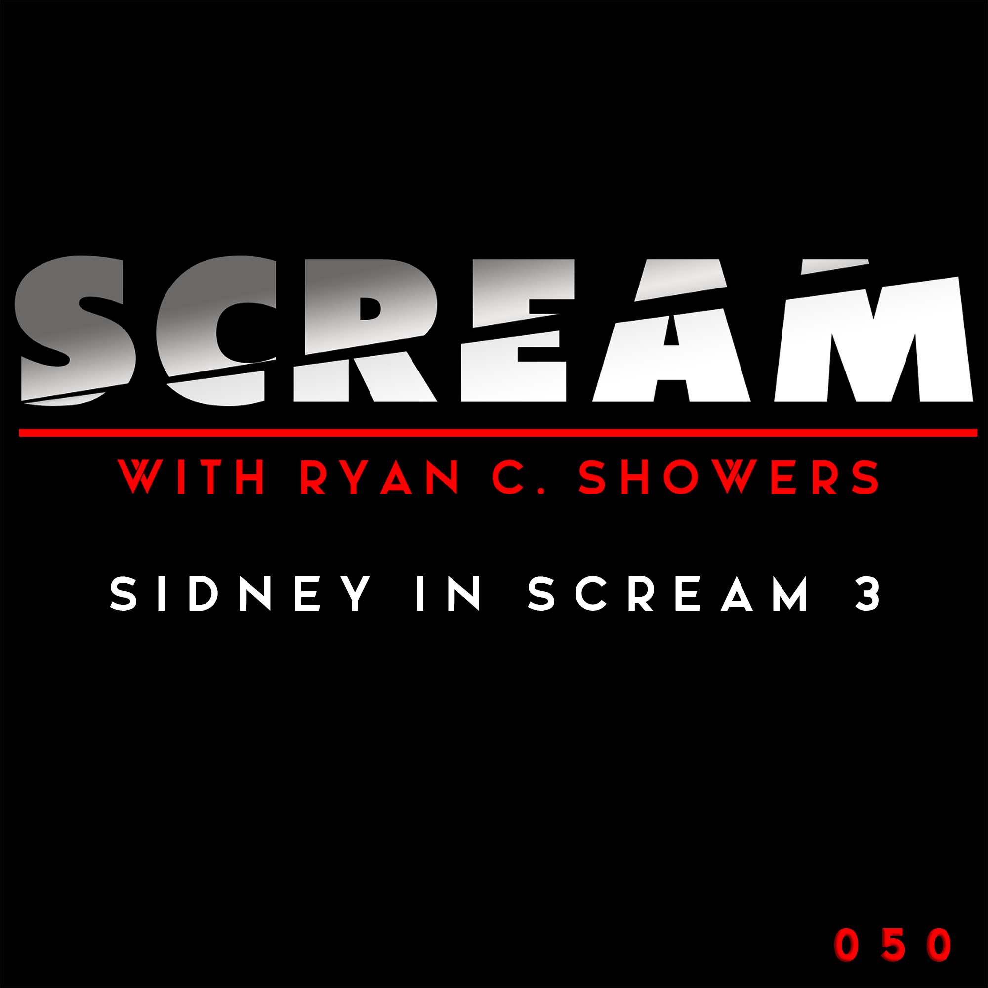 SCREAM with Ryan C. Showers
