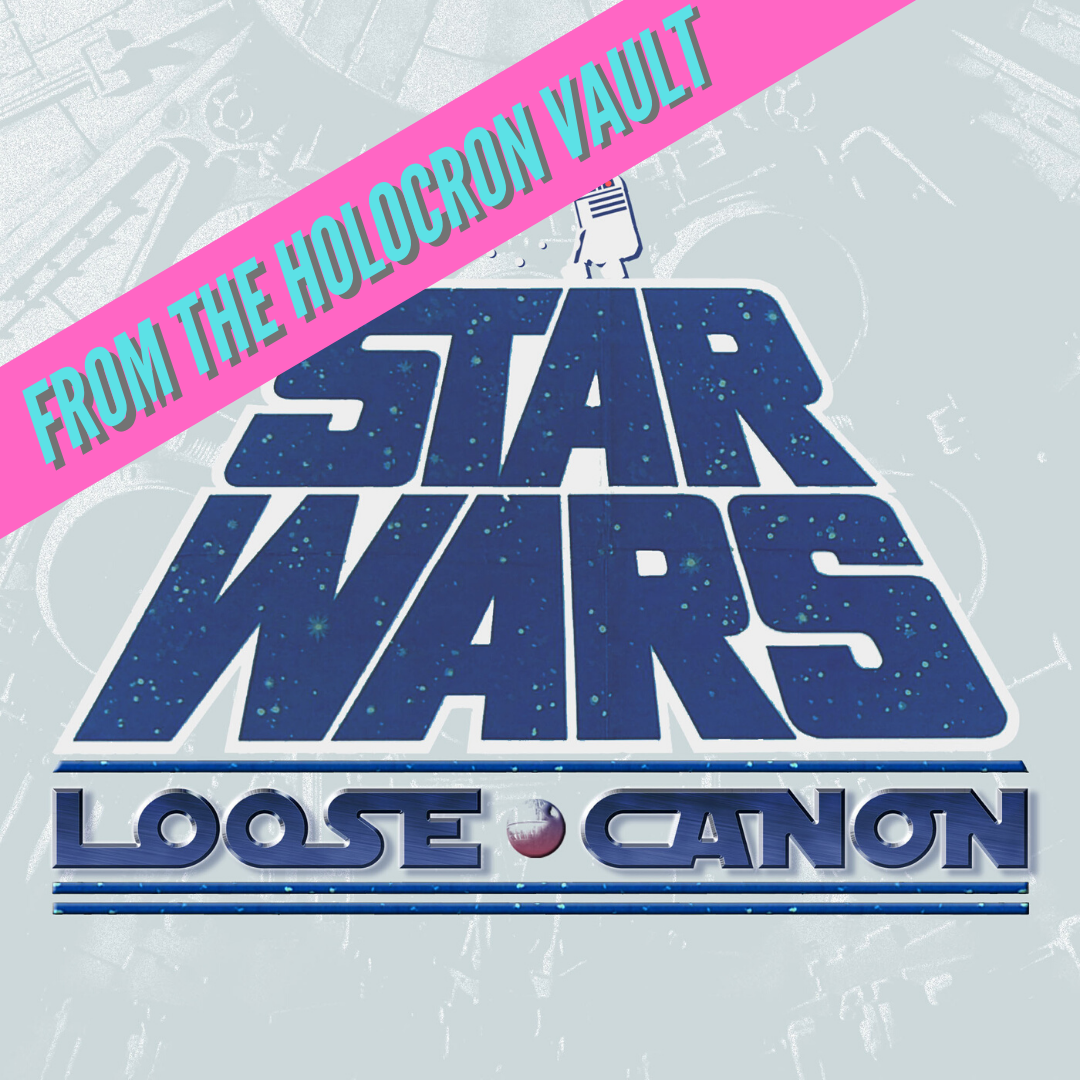 Star Wars Loose Canon