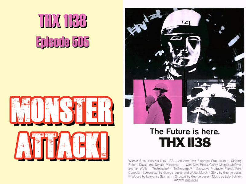 THX 1138 | Episode 505