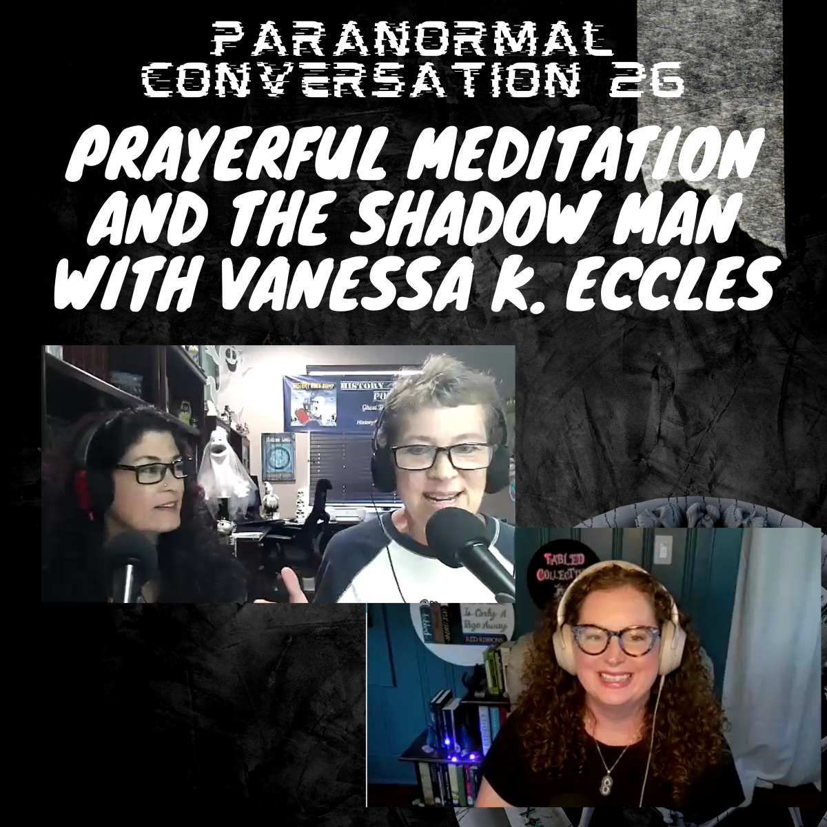 Prayerful Meditation and the Shadow Man with Vanessa K. Eccles