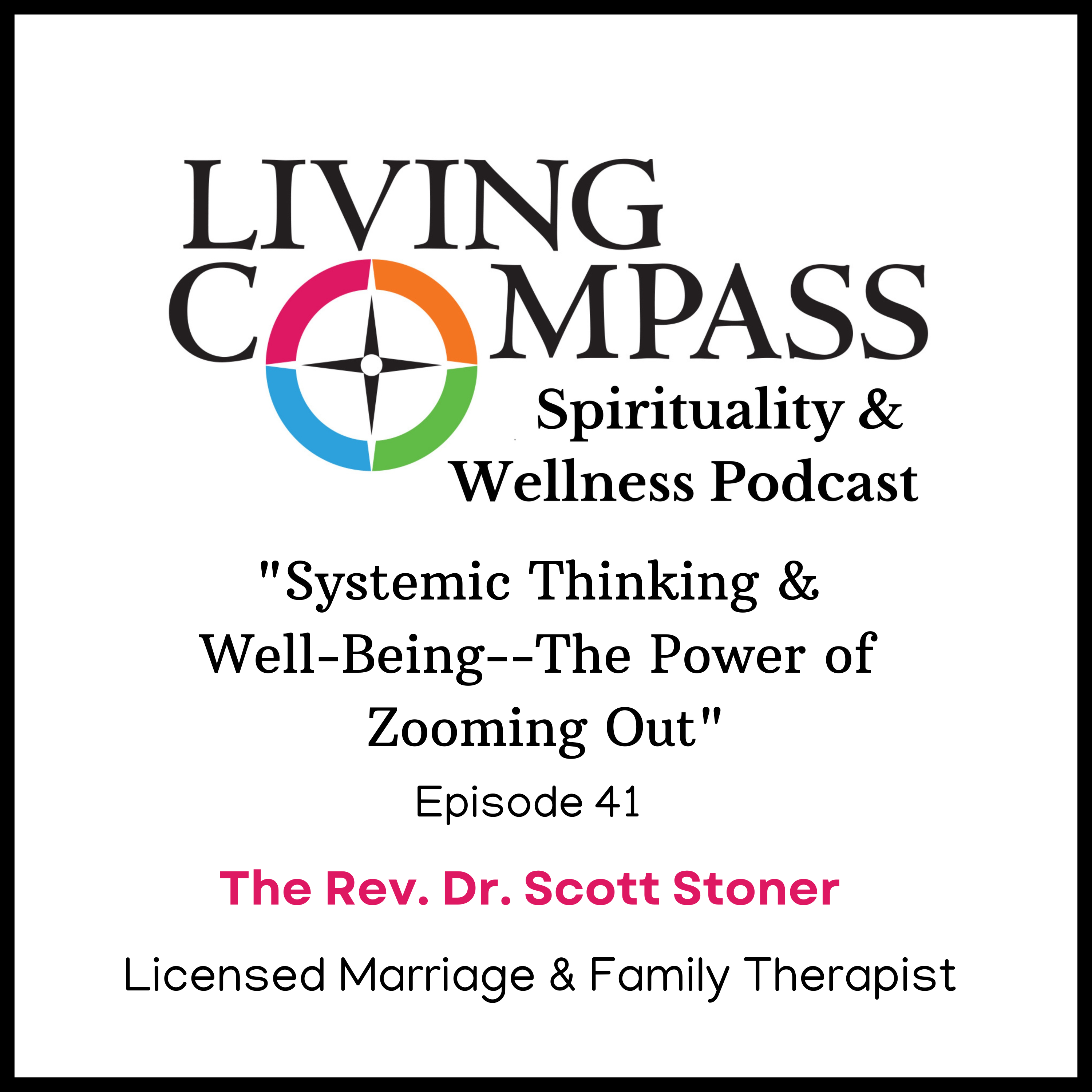 Systemic Thinking & Well-Being: The Power of Zooming Out, Ep. 41