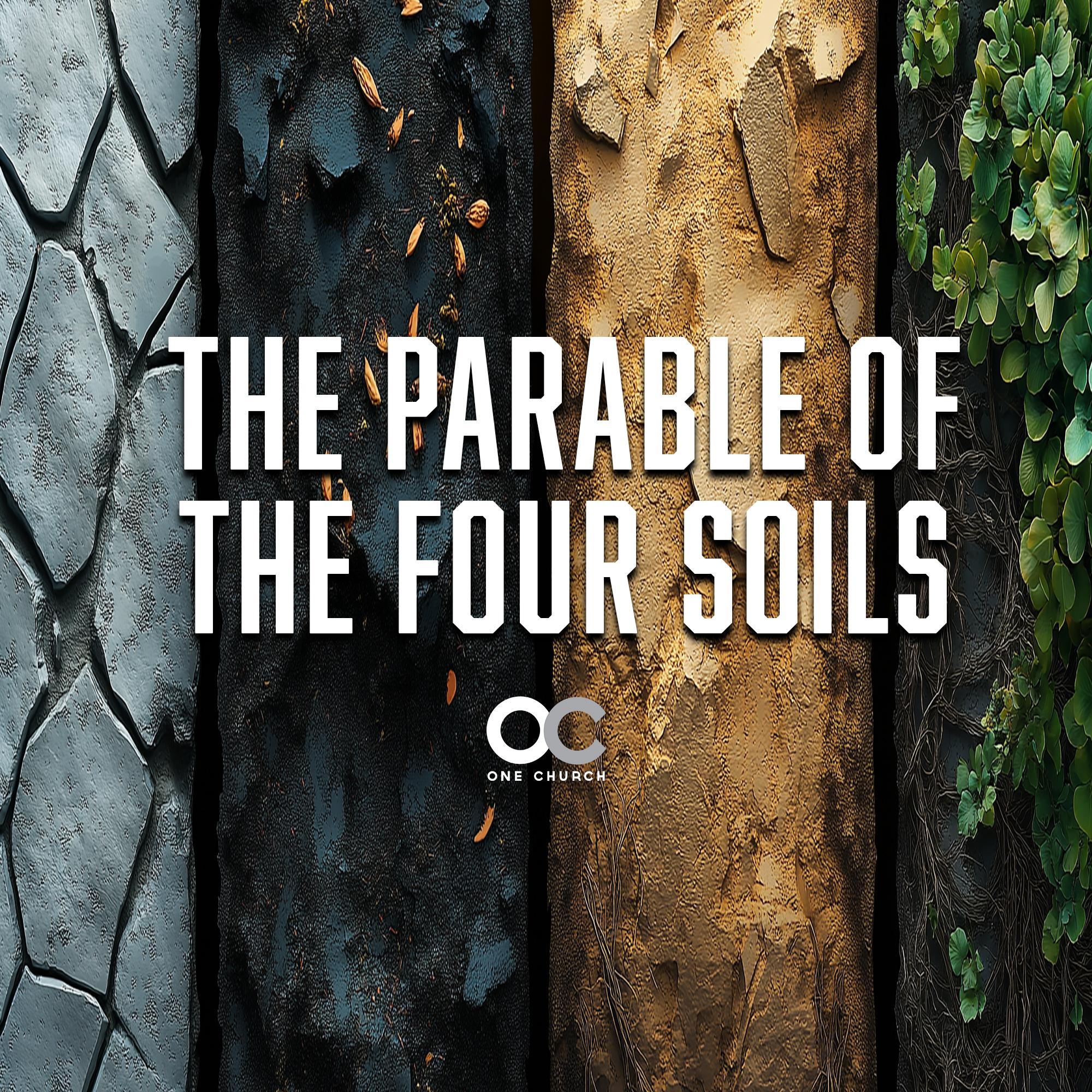 The Parable of the Four Soils