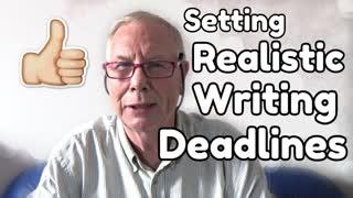 Setting Realistic Writing Deadlines - WritersLife.org