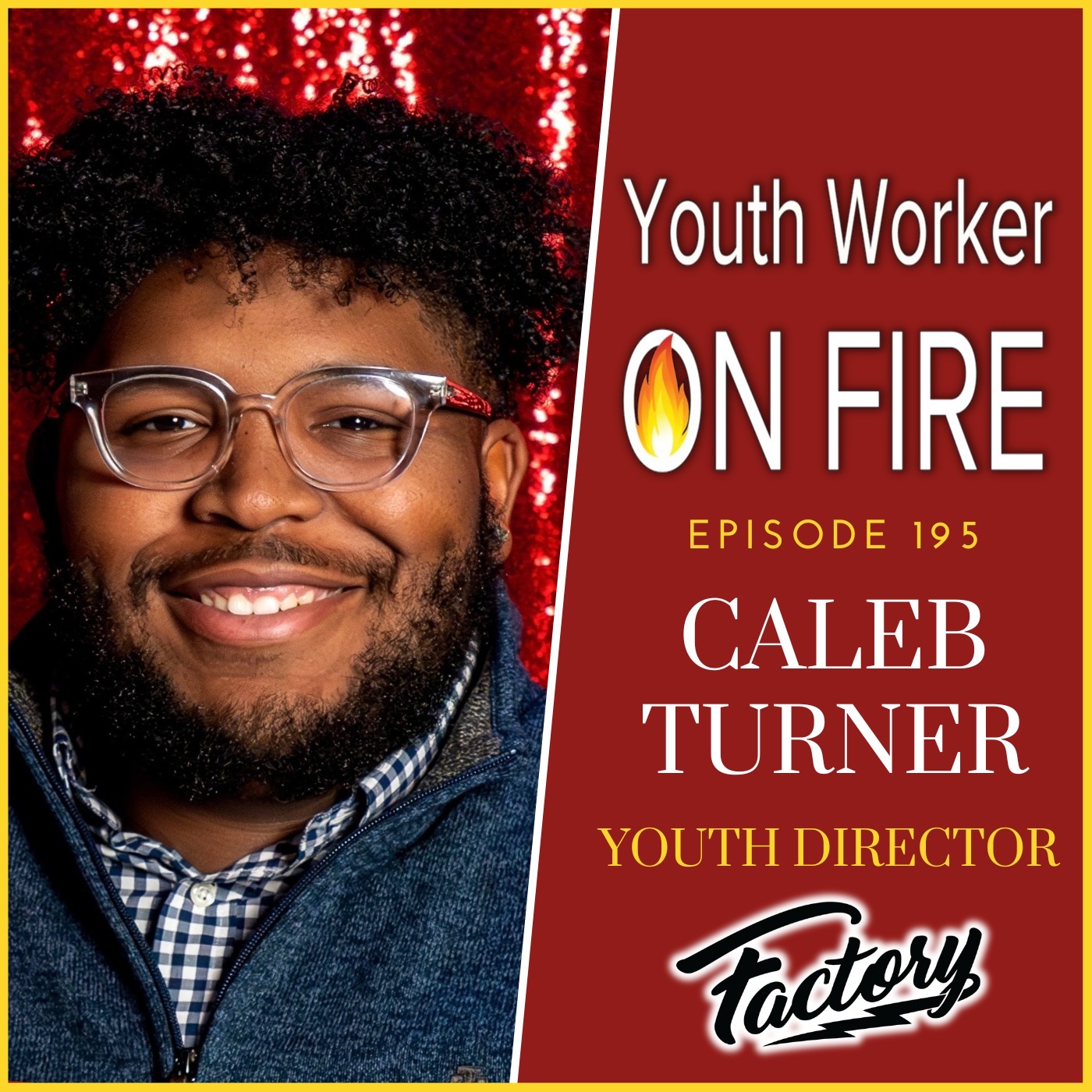 Youth Worker On Fire Podcast