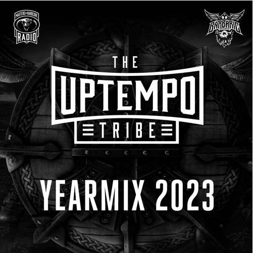 The Uptempo Tribe #33 - Yearmix