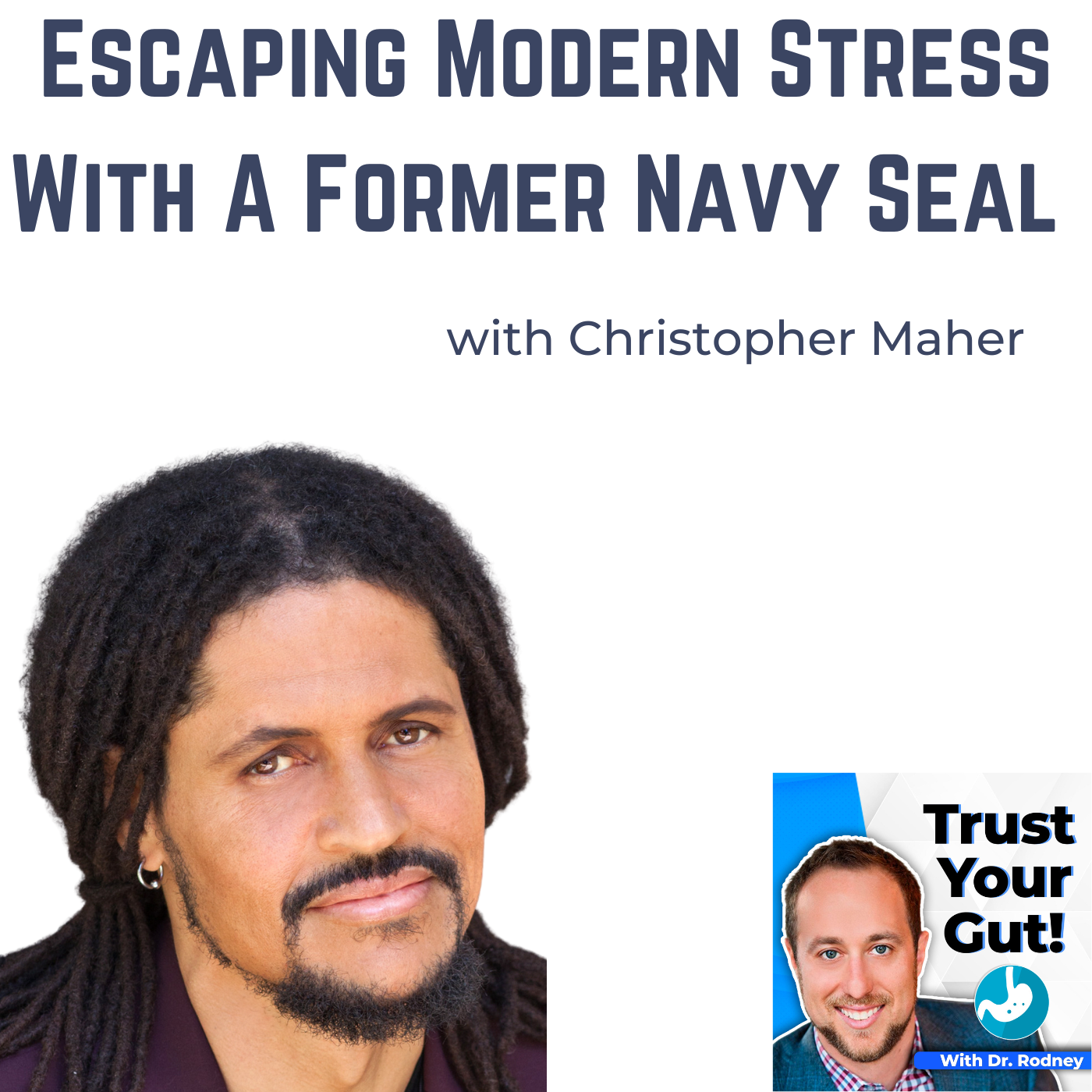 Escaping The Modern “Fight Or Flight” State Of Mind With Former Navy Seal Turned Mental Health Expert