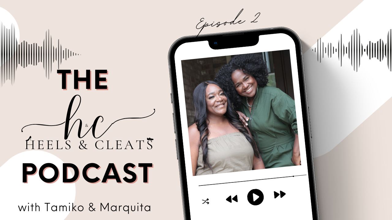 Heels & Cleats Podcast