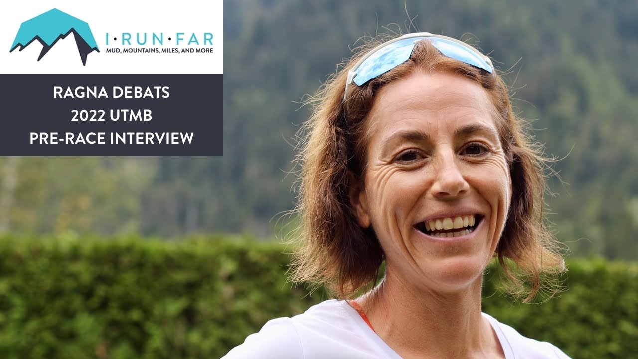 Ragna Debats Pre-2022 UTMB Interview