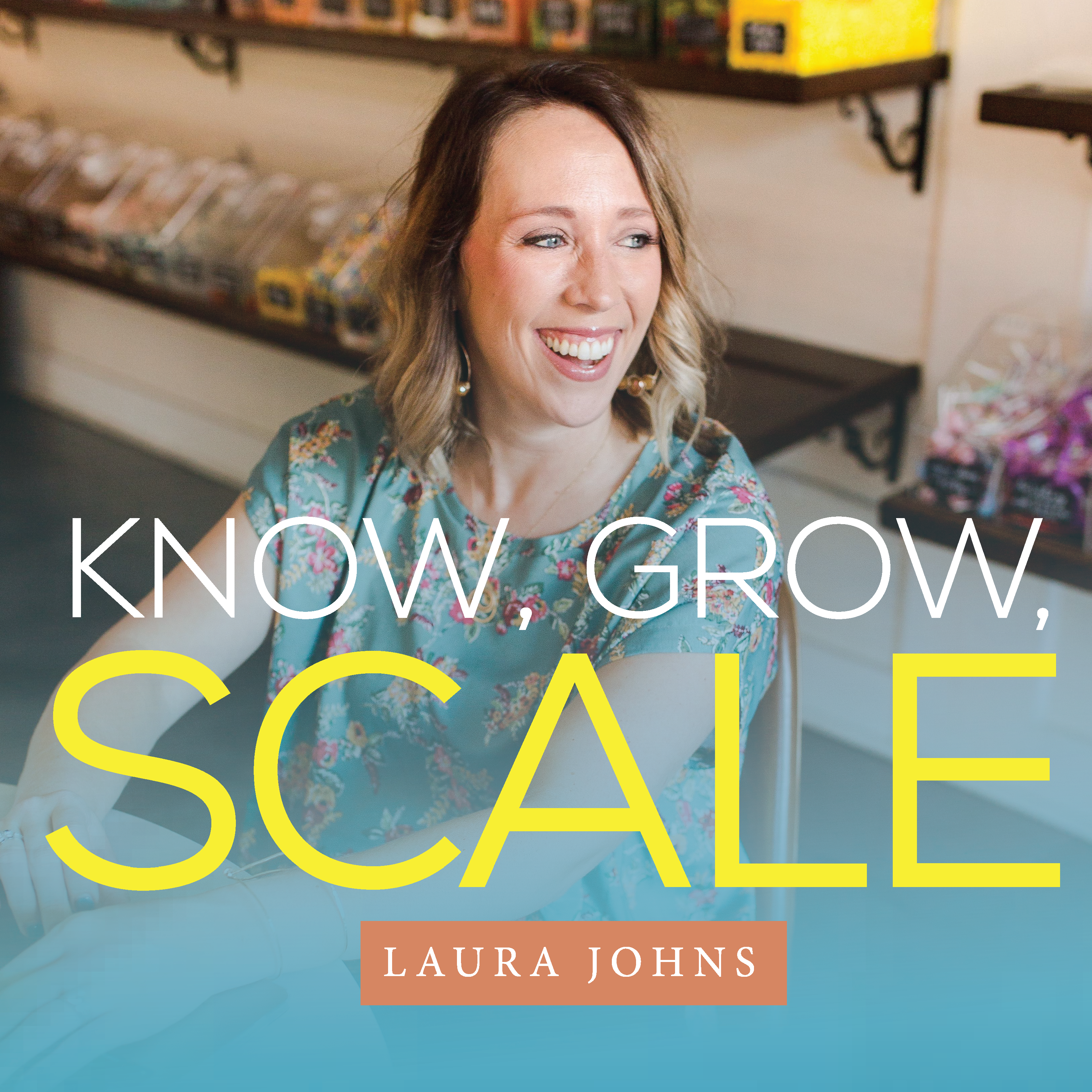 Know, Grow and Scale with Laura Johns: Digital Marketing Podcast for MSPs