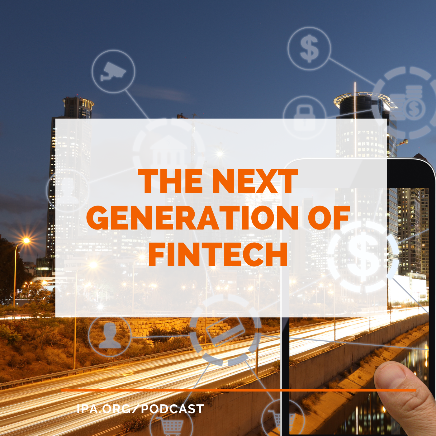 The Next Generation of Fintech