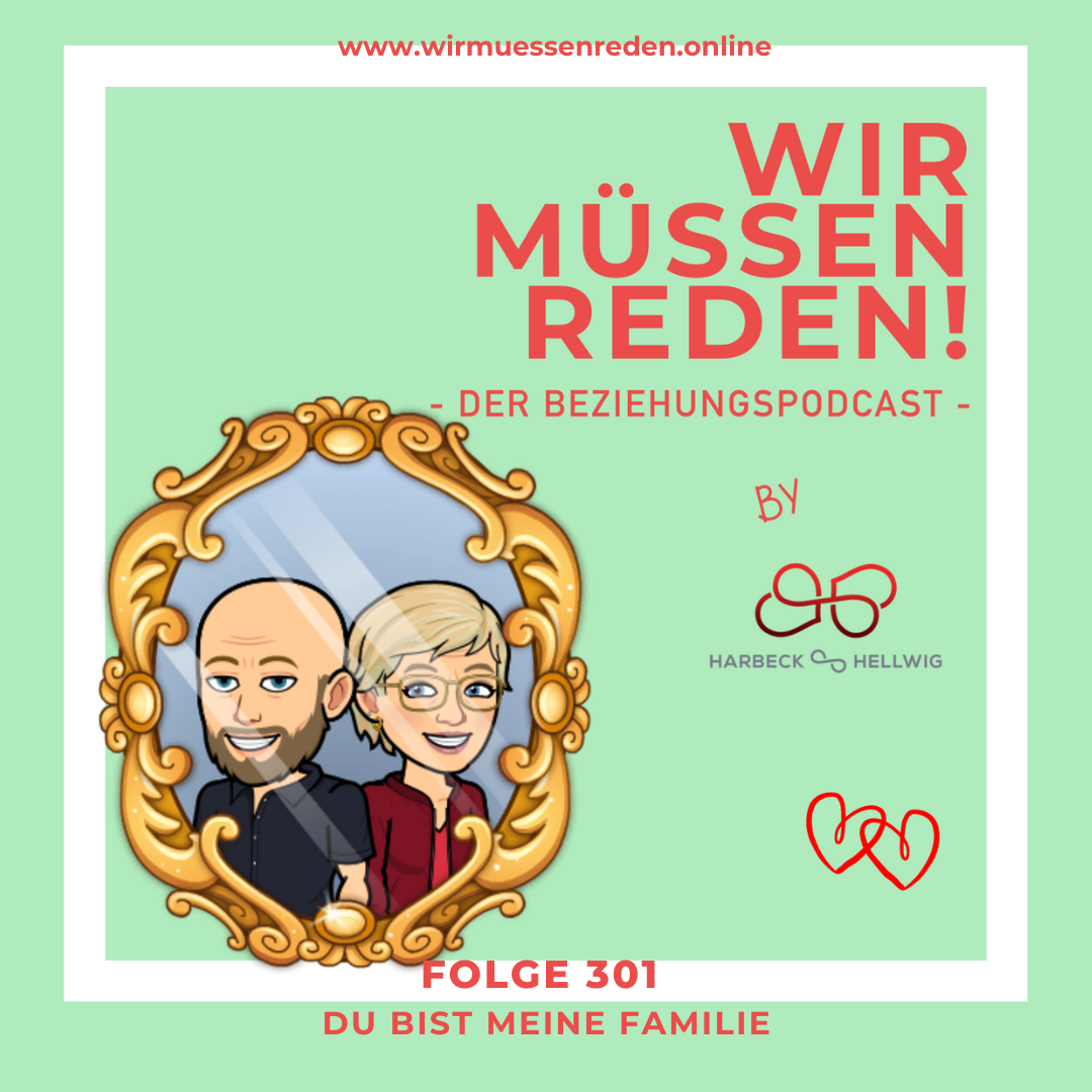 WIR MÜSSEN REDEN! Der Beziehungspodcast
