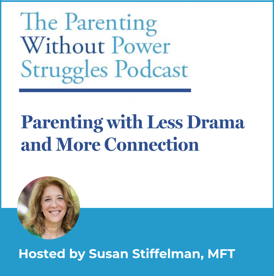 3:41 Parenting With Less Drama and More Connection