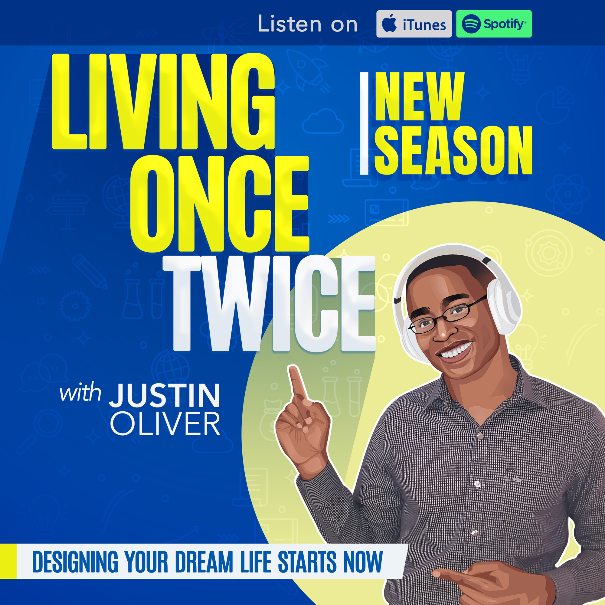 Living Once Twice Ep 84 -  It's Okay to Begin Again (Season 9 Kickoff)
