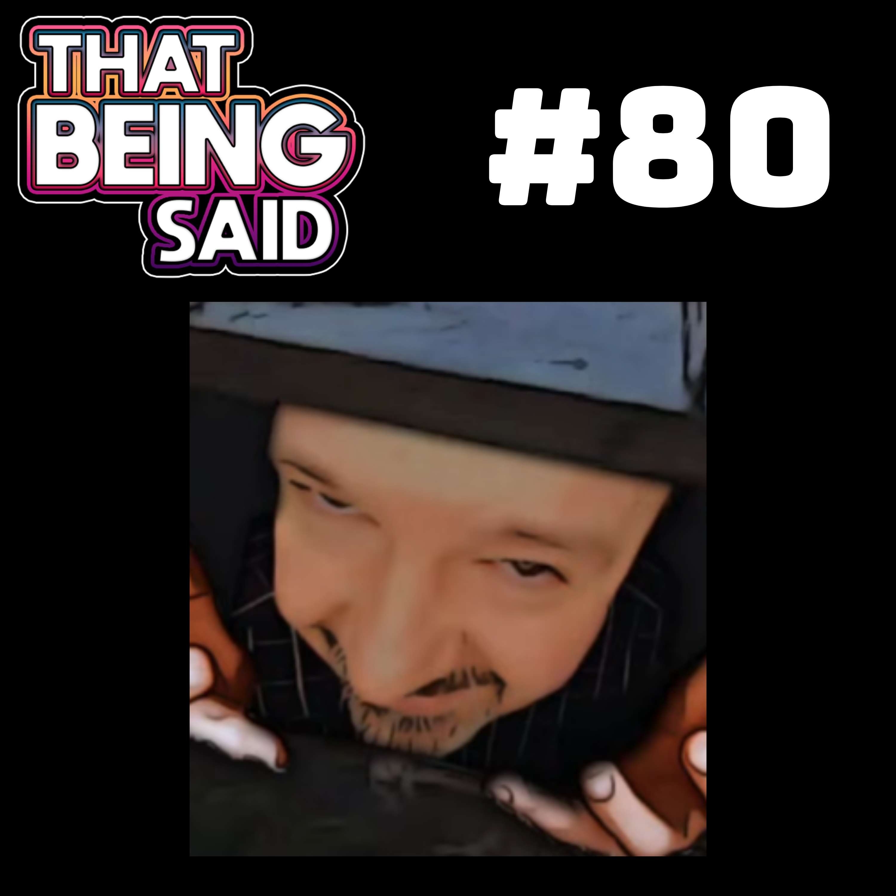 That Being Said Podcast