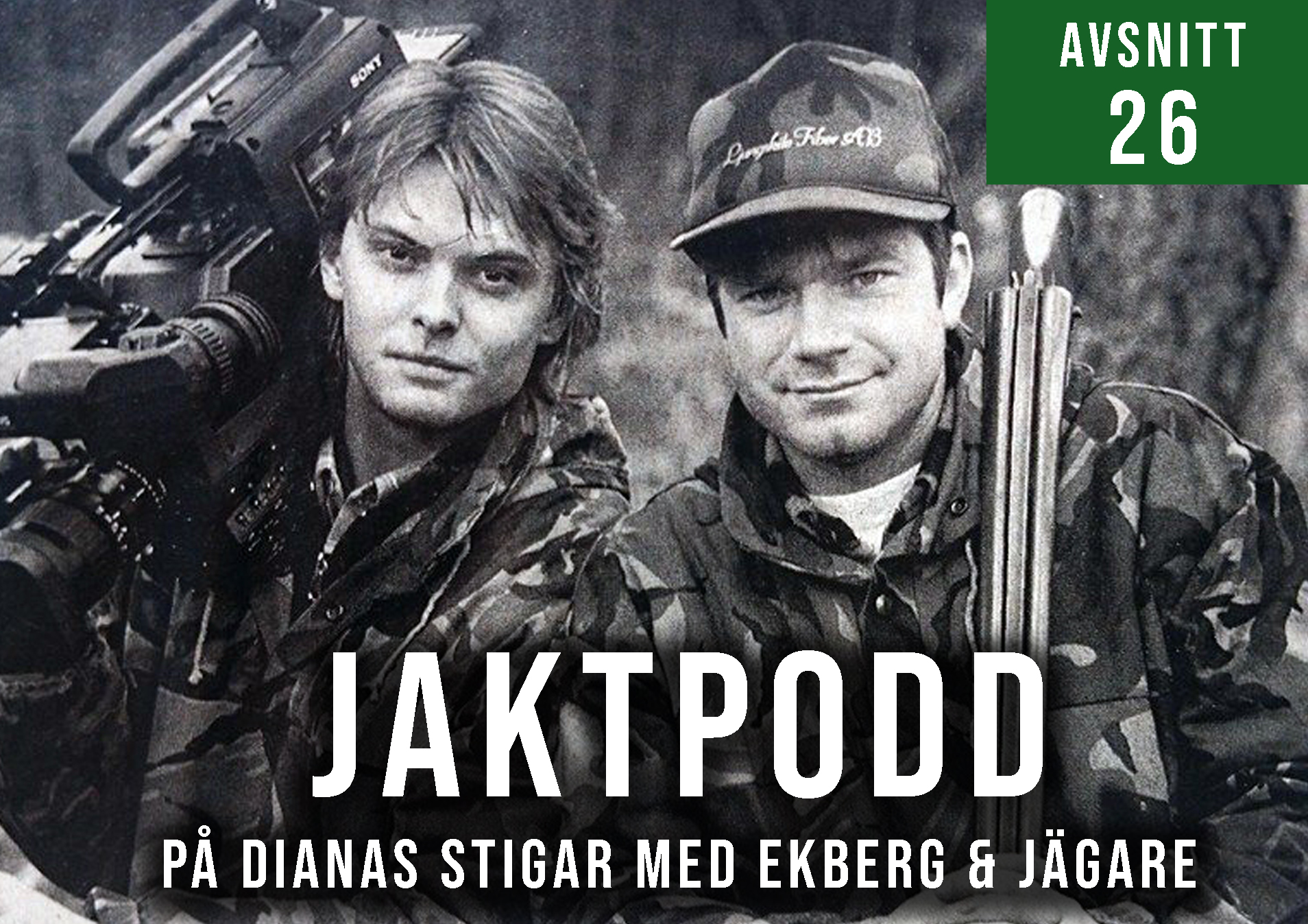 På Dianas Stigar med Ekberg och Jägare - En jaktpodd
