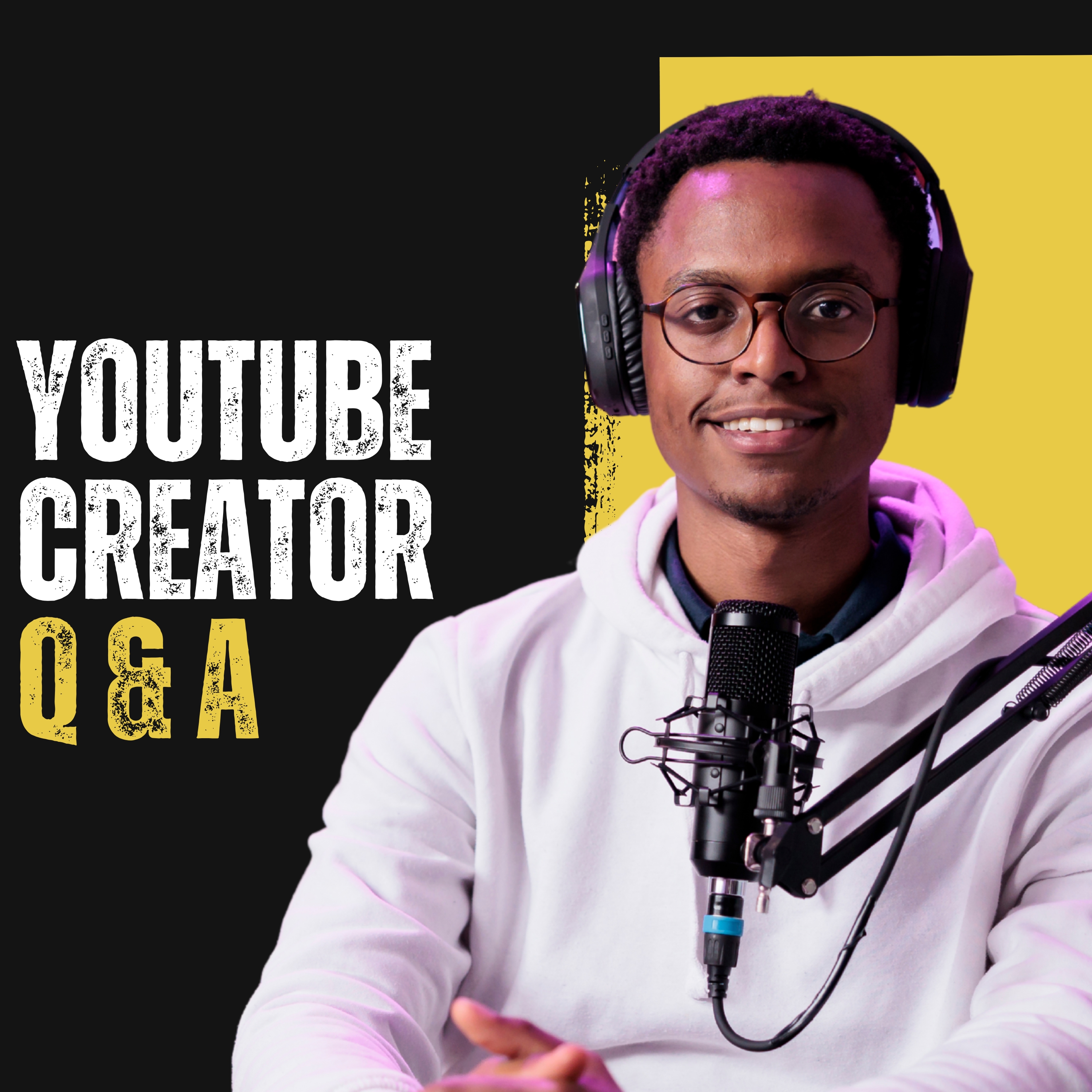 You Asked, I Answered: Real Questions from YouTube Creators