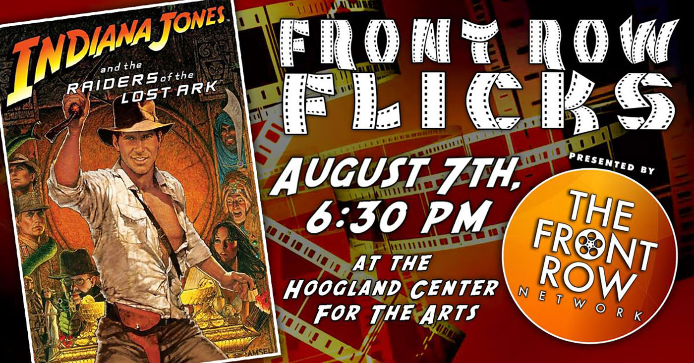 Raiders of the Lost Ark - LIVE! August 7th at 6:30pm
