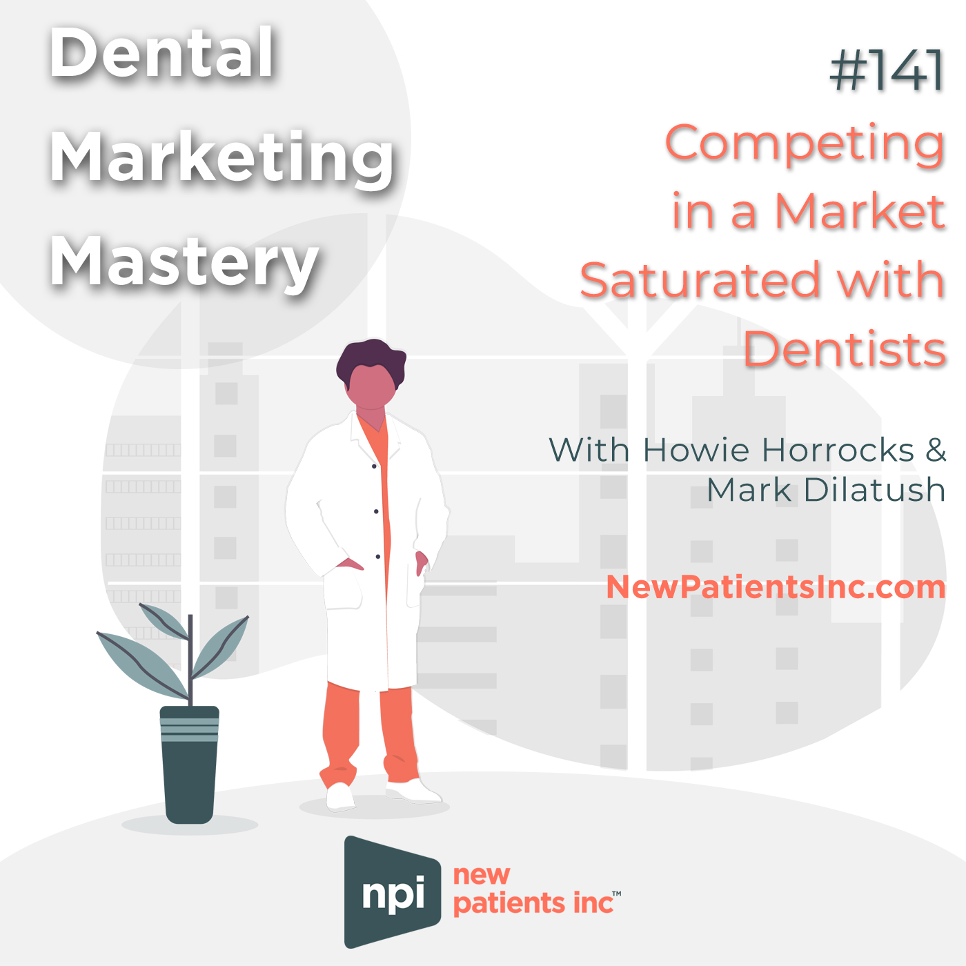 Dental Marketing Mastery