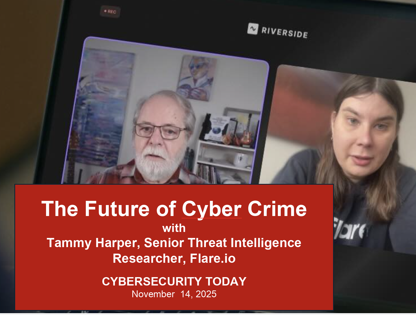 Cybercrime and the Future: An In-Depth Discussion with Tammy Harper, Flare.io