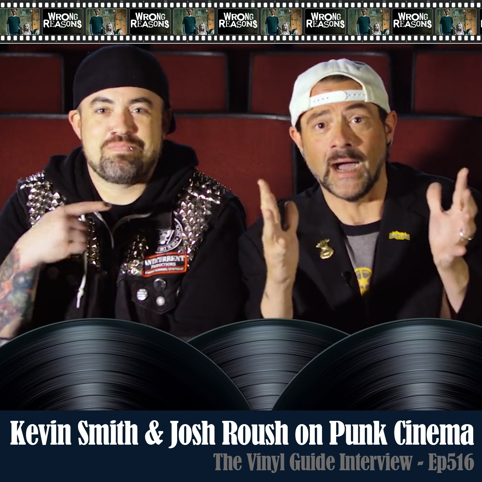 Ep516: Punk Cinema with Kevin Smith & Josh Roush