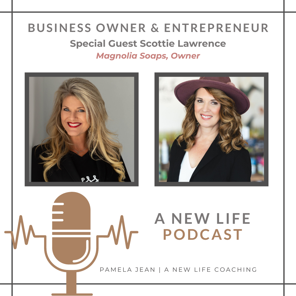 A New Life Podcast with Pamela Jean