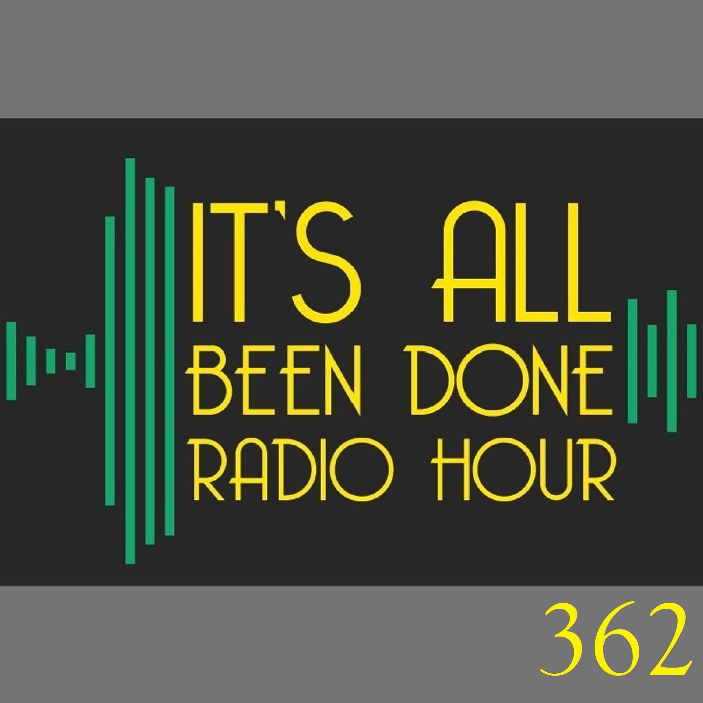 It\'s All Been Done Radio Hour